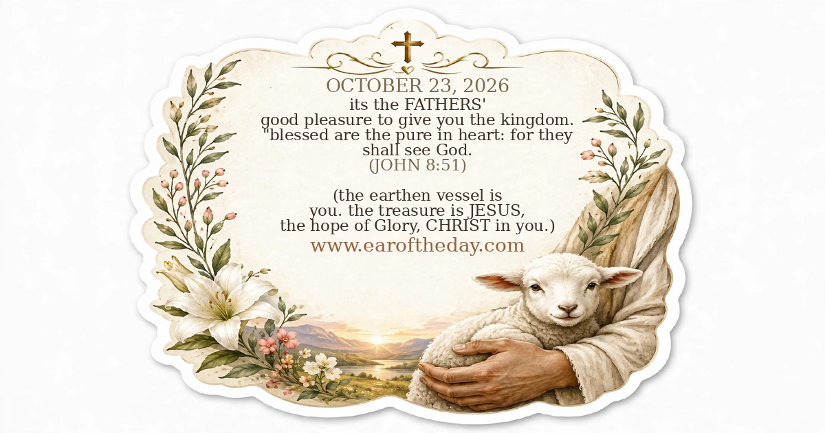 Ear of the Day — OCTOBER 23, 2026