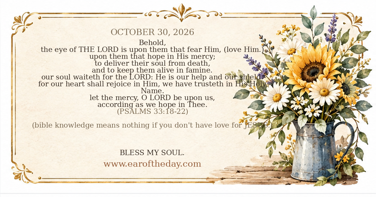 Ear of the Day — OCTOBER 30, 2026