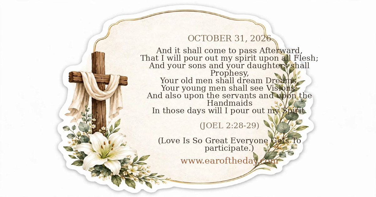Ear of the Day — OCTOBER 31, 2026